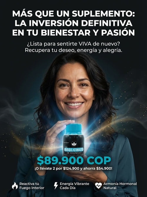 Recupera tu chispa y vuelve a sentirte viva! Bisglicinato Magnesio