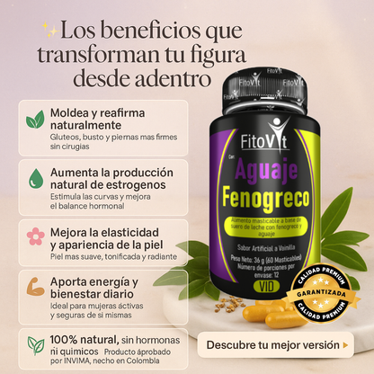 Consigue Curvas de manera Natural con Aguaje + Fenogreco